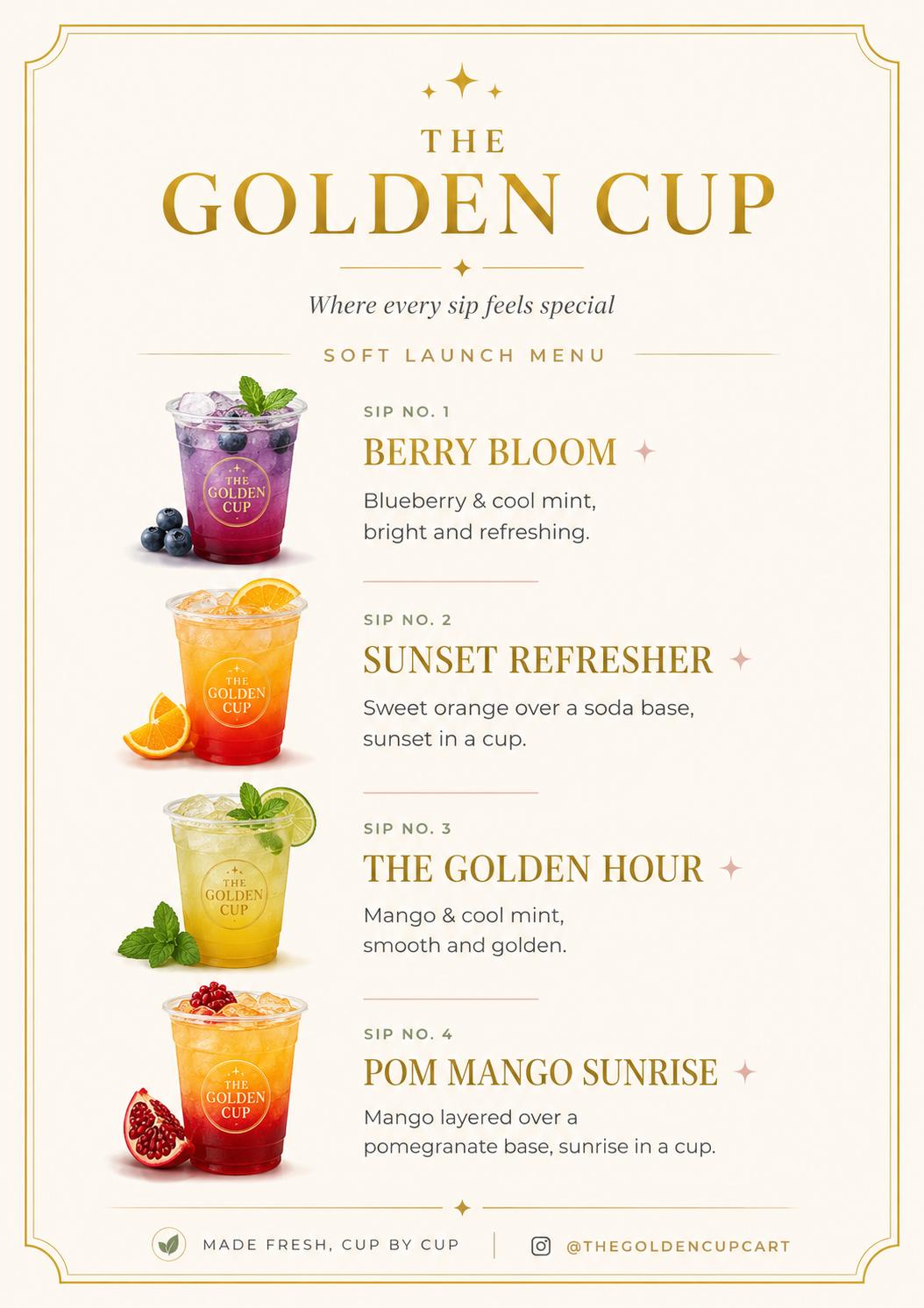 The Golden Cup Soft Launch Menu featuring Berry Bloom, Sunset Refresher, The Golden Hour, and Pom Mango Sunrise
